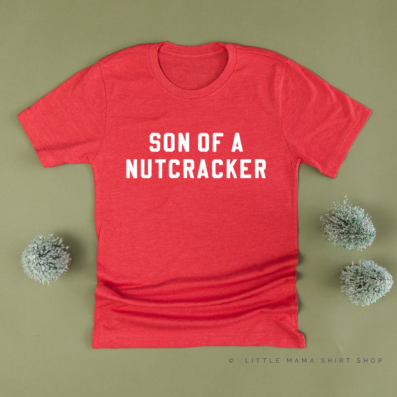 Son Of A Nutcracker - Unisex Tee