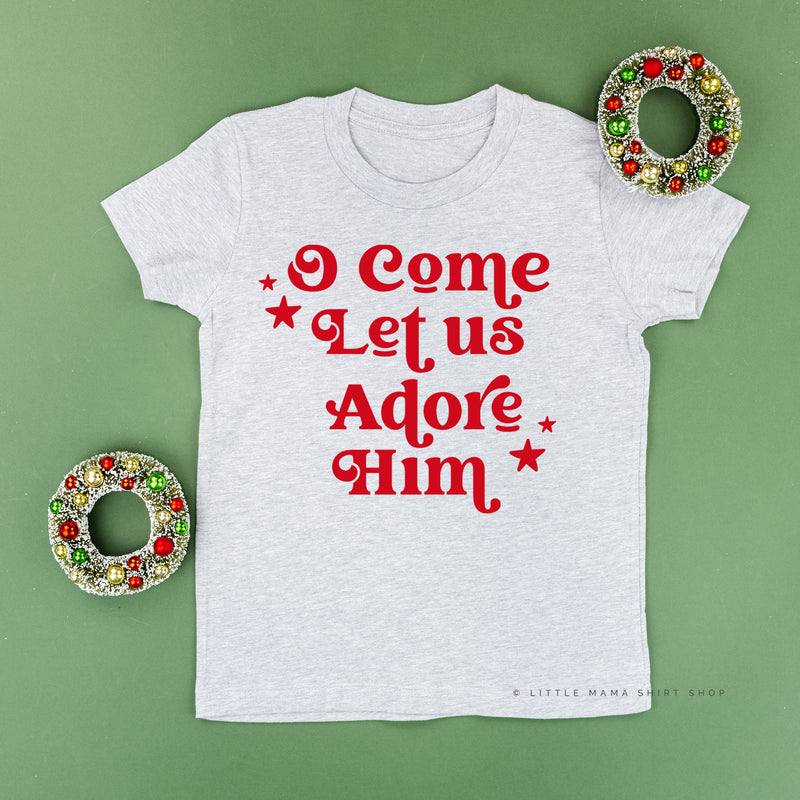 O Come Let Us Adore Him - Child Tee