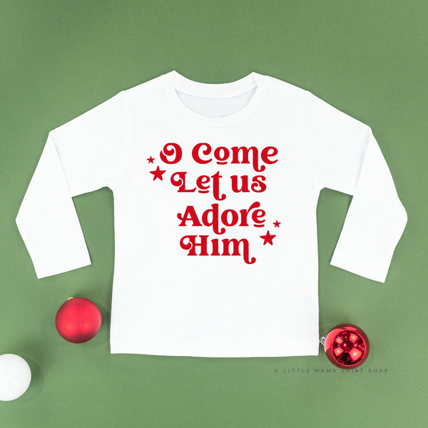 O Come Let Us Adore Him - Child LONG SLEEVE Tee