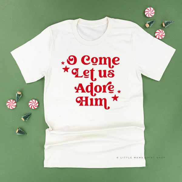 O Come Let Us Adore Him - Unisex Tee