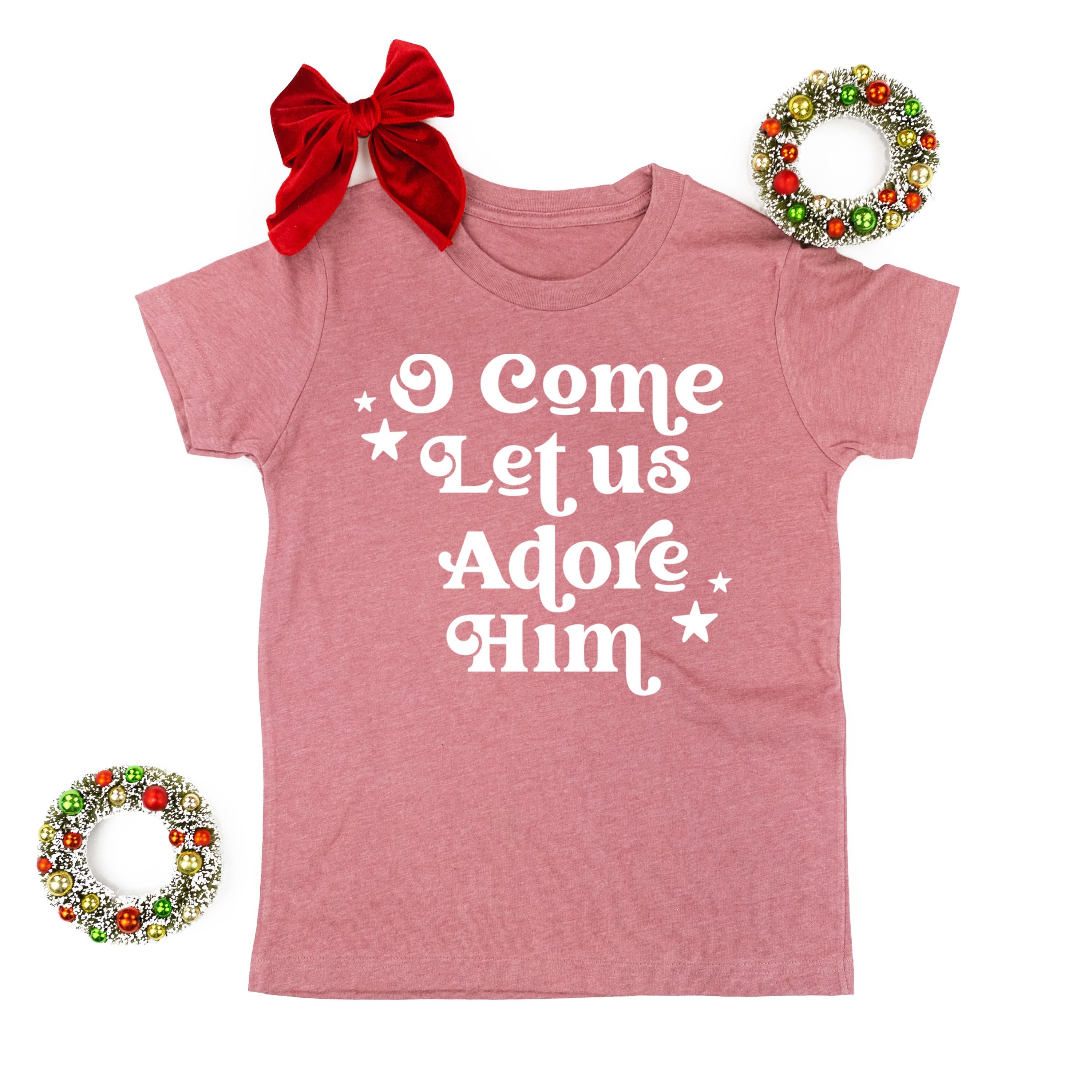 O Come Let Us Adore Him - Child Tee Little Mama Shirt Shop
