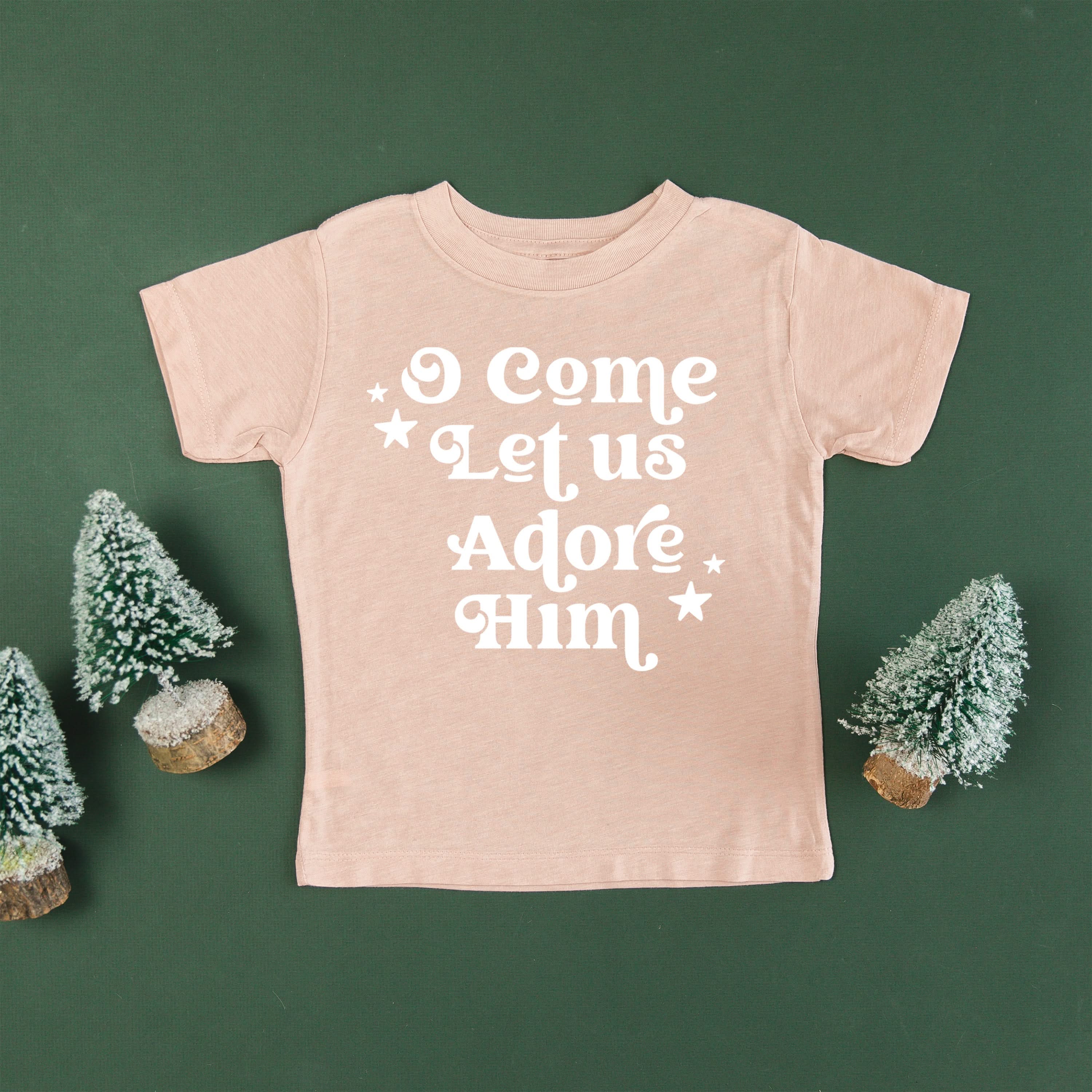 O Come Let Us Adore Him - Child Tee Little Mama Shirt Shop
