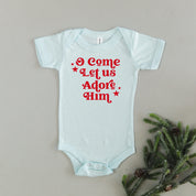 O Come Let Us Adore Him - Child Tee Little Mama Shirt Shop