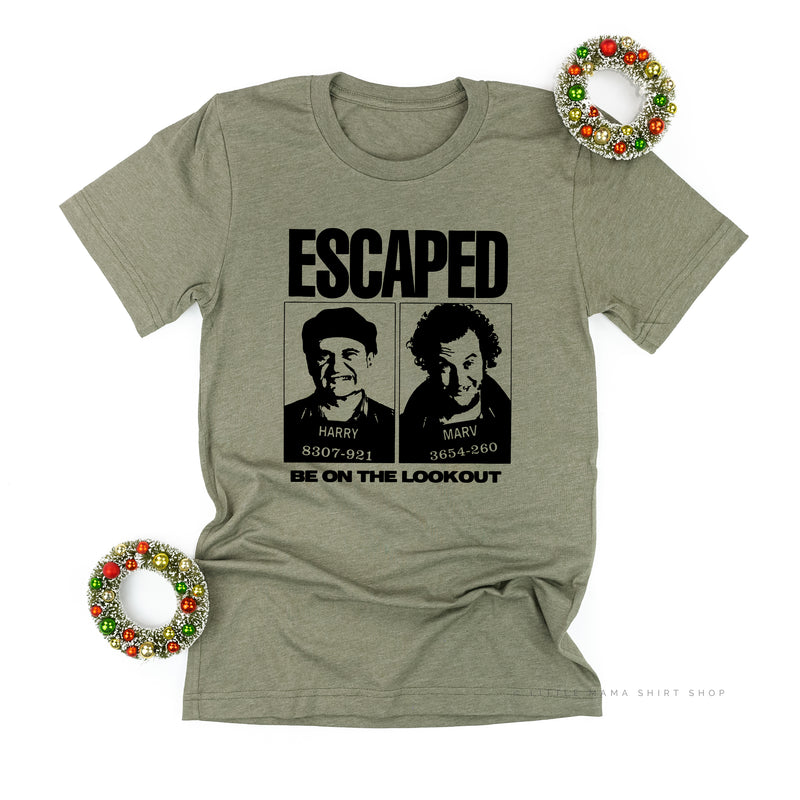 ESCAPED - Be On The Lookout - Unisex Tee