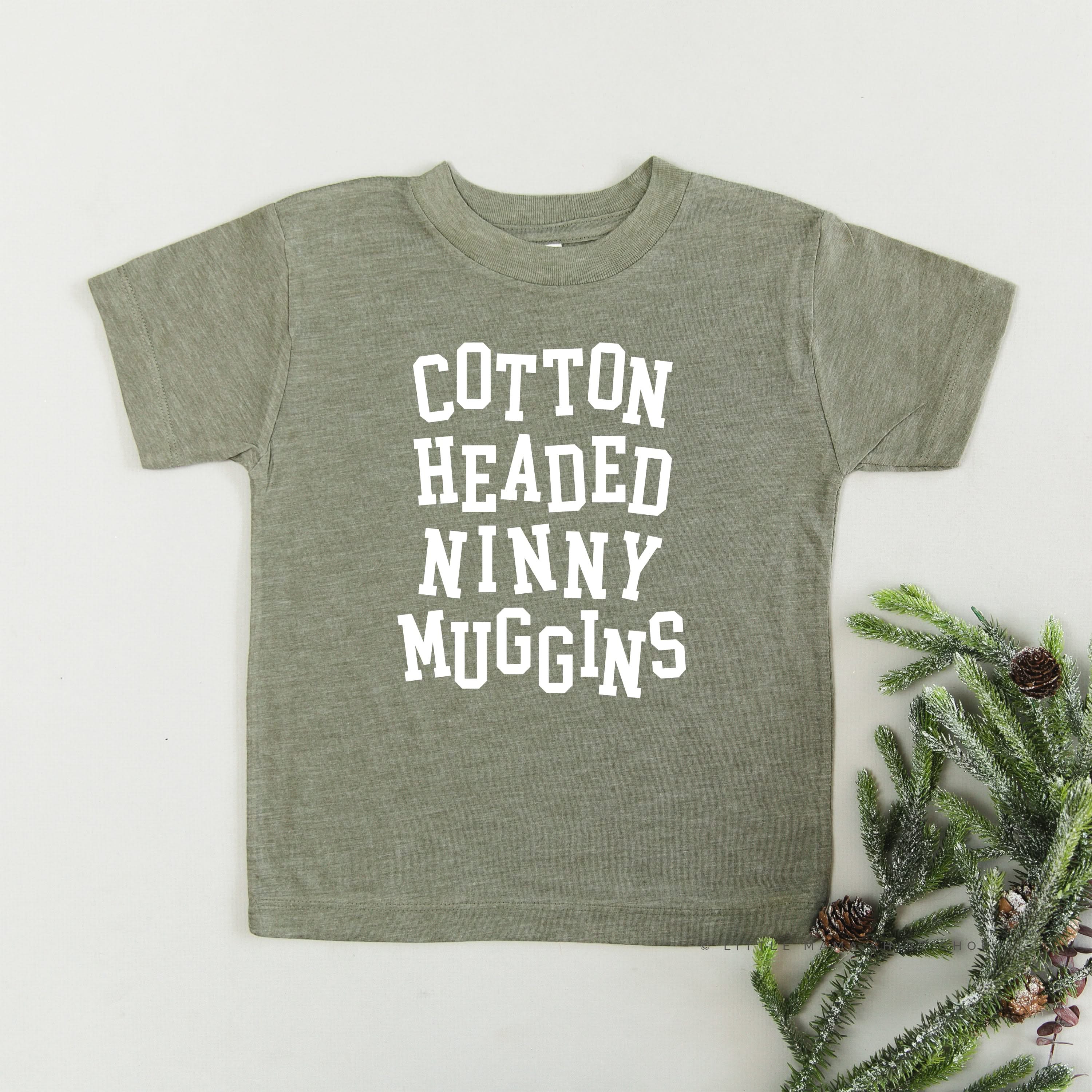 Cotton Headed Ninny Muggins - Child Tee