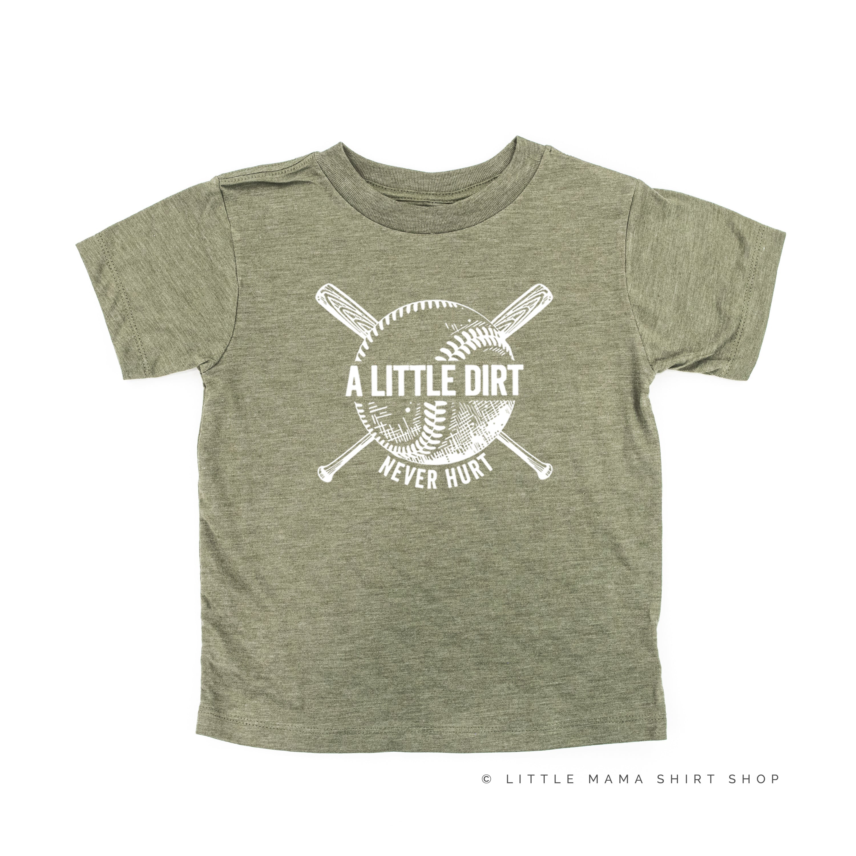 Baseball - A Little Dirt Never Hurt - Short Sleeve Child Shirt Little Mama Shirt Shop