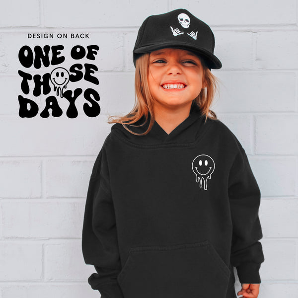 ONE OF THOSE DAYS - (w/ Melty Smiley) - Child Hoodie