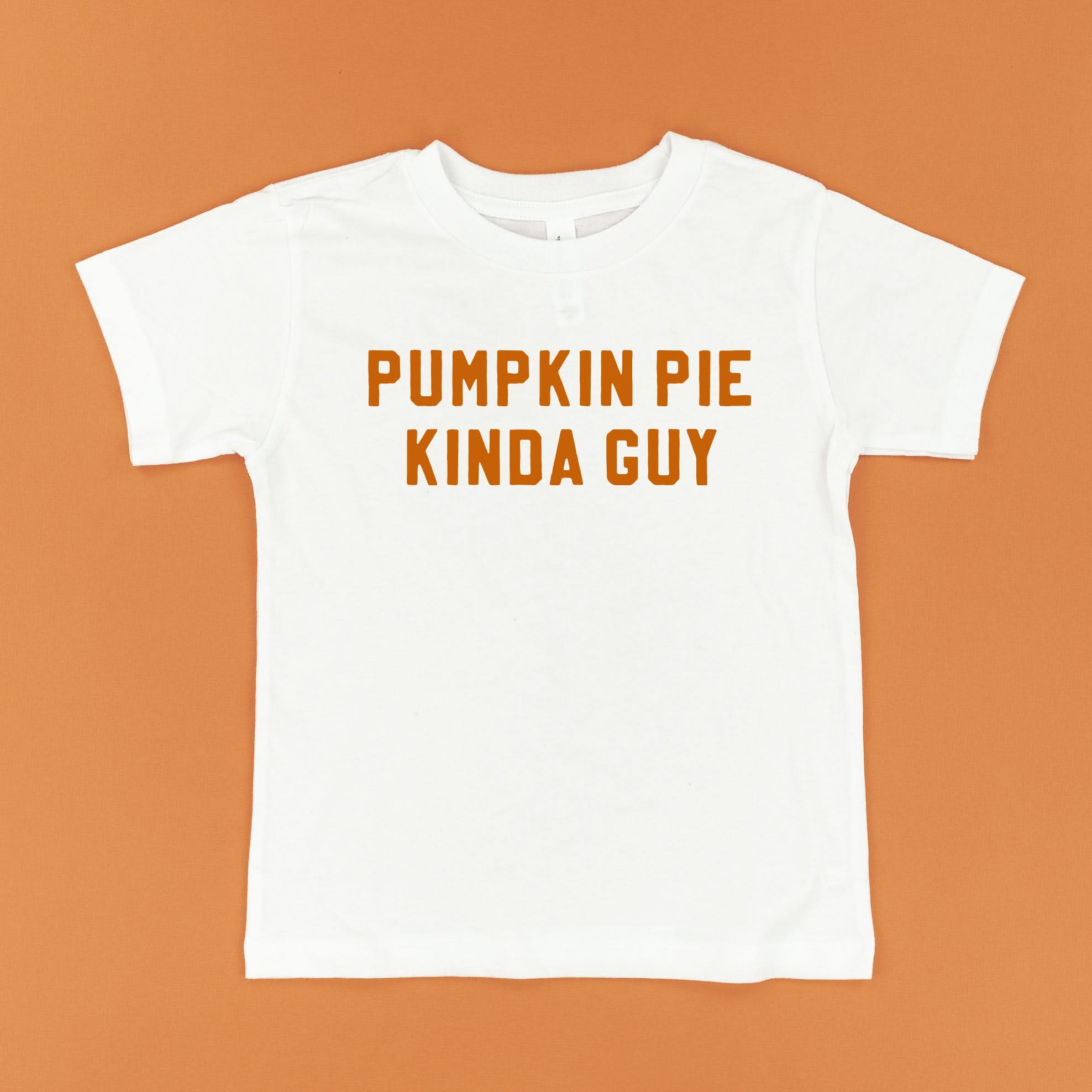 Pumpkin Pie Kinda Guy - Short Sleeve Child Shirt Little Mama Shirt Shop