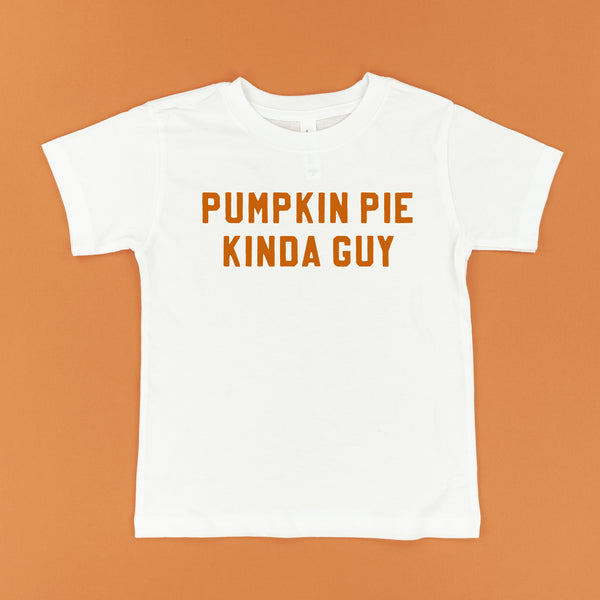 Pumpkin Pie Kinda Guy - Short Sleeve Child Shirt