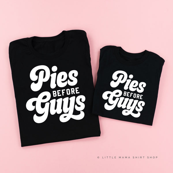 Pies Before Guys - Set of 2 Shirts