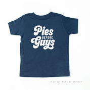 Pies Before Guys - Short Sleeve Child Shirt Little Mama Shirt Shop
