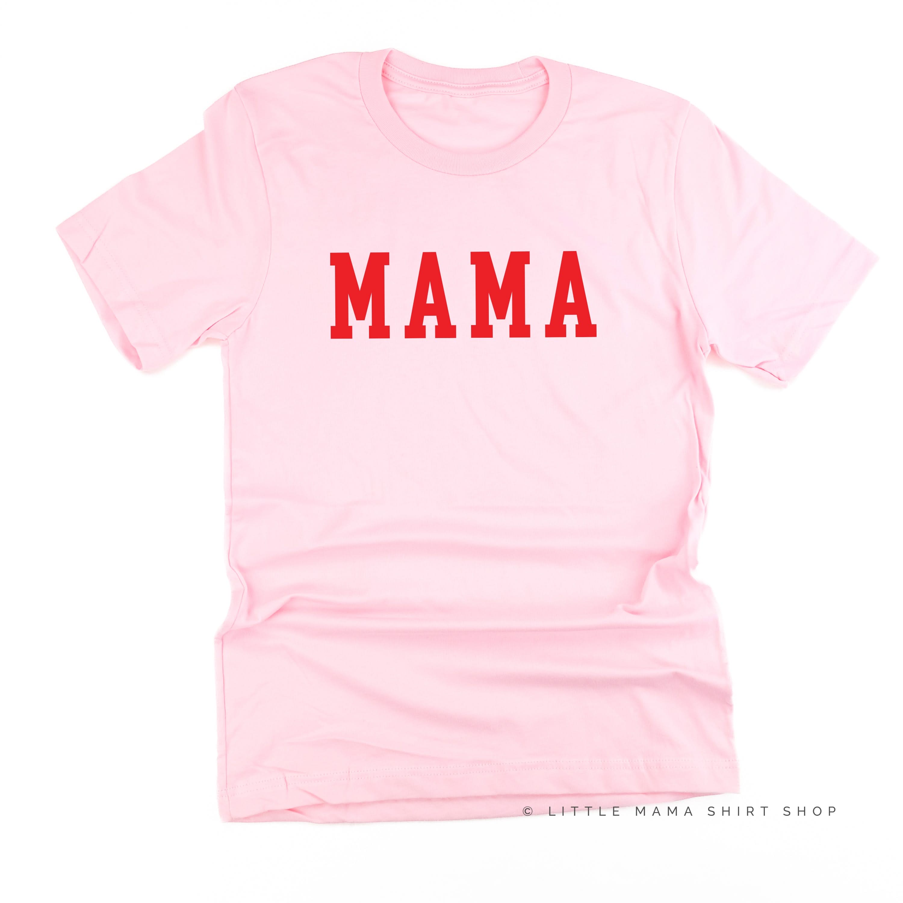 Mama - Varsity - Unisex Tee Little Mama Shirt Shop