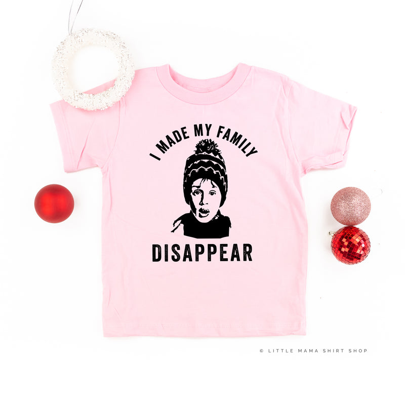 I Made My Family Disappear - Child Tee