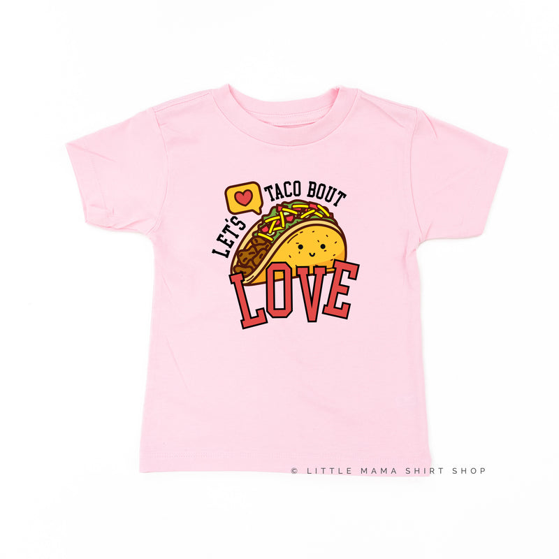 Let's Taco Bout Love - Child Tee