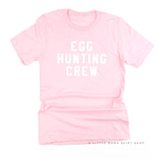 Block Font - Egg Hunting Crew - Unisex Tee Little Mama Shirt Shop