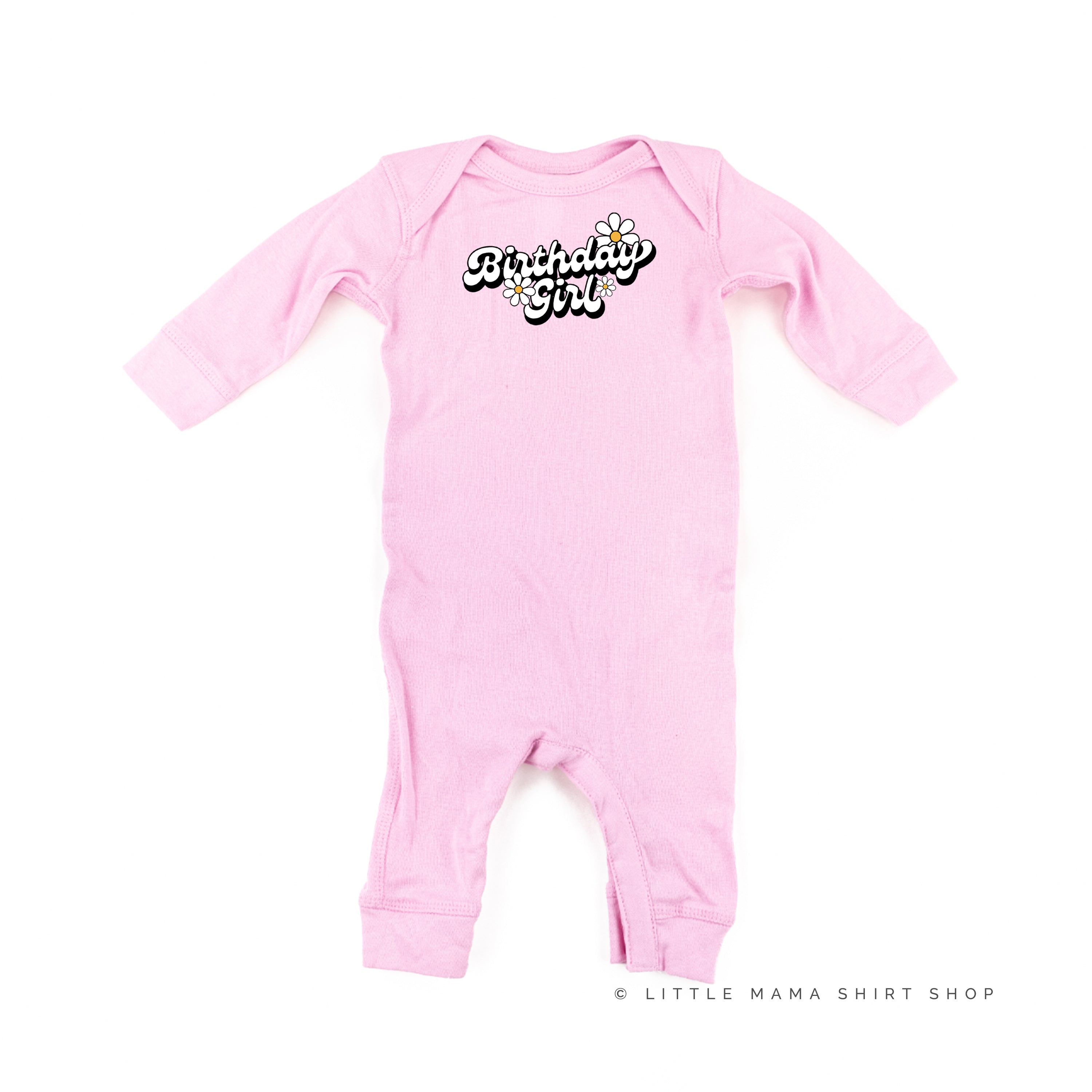 Daisy - Birthday Girl - w/ Full Daisy on Back - Baby Sleeper Little Mama Shirt Shop
