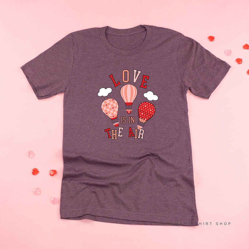 Love Is In The Air - Unisex Tee