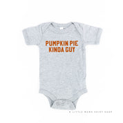 Pumpkin Pie Kinda Guy - Short Sleeve Child Shirt Little Mama Shirt Shop