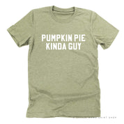 PUMPKIN PIE KINDA GUY - Unisex Tee Little Mama Shirt Shop