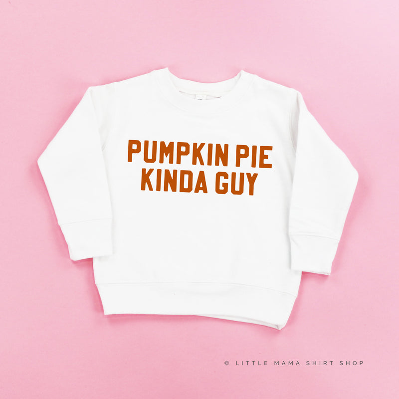 Pumpkin Pie Kinda Guy - Child Sweater