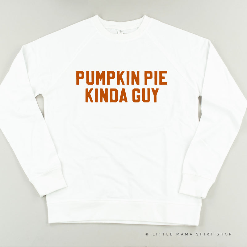 PUMPKIN PIE KINDA GUY - Lightweight Pullover Sweater
