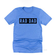 RAD DAD (One Line) - Unisex Tee Little Mama Shirt Shop