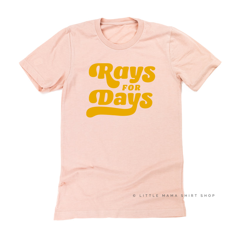 RAYS FOR DAYS - Unisex Tee