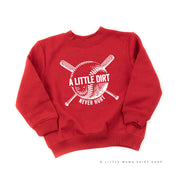 Baseball - A Little Dirt Never Hurt - Child Sweater Little Mama Shirt Shop