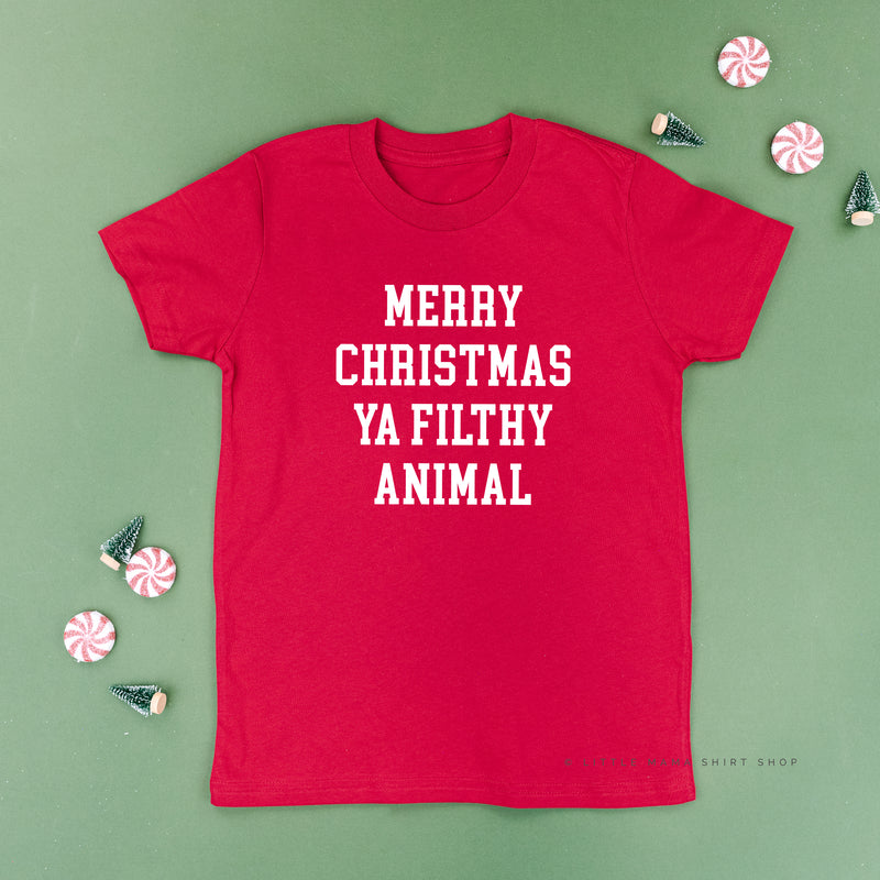 Merry Christmas Ya Filthy Animal - Child Tee