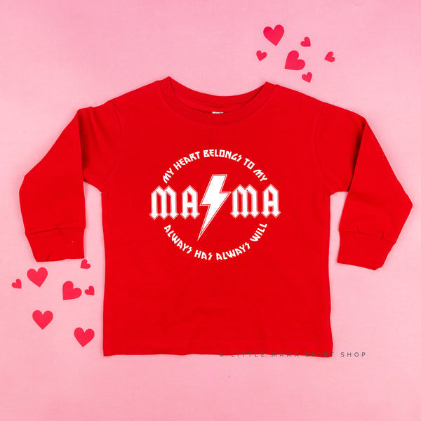 My Heart Belongs to My MAMA - Long Sleeve Child Shirt