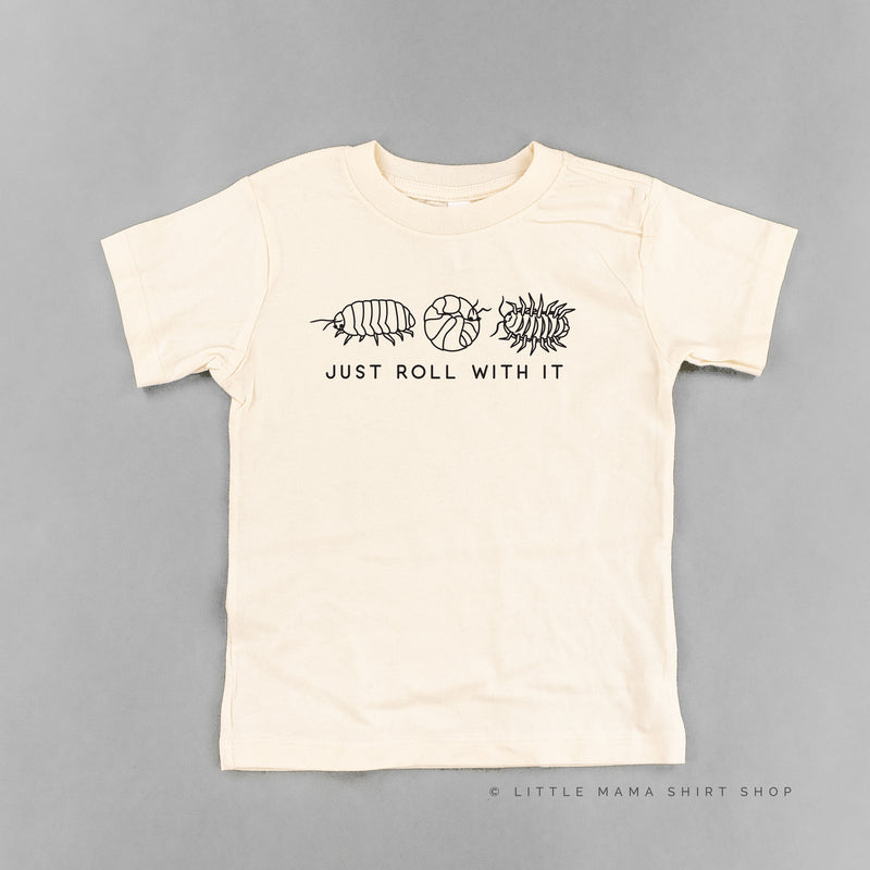 JUST ROLL WITH IT - Short Sleeve Child Shirt