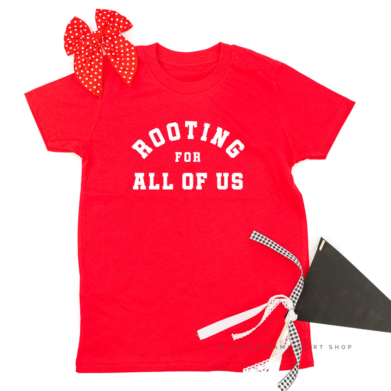 Rooting For All Of Us - Short Sleeve Child Shirt