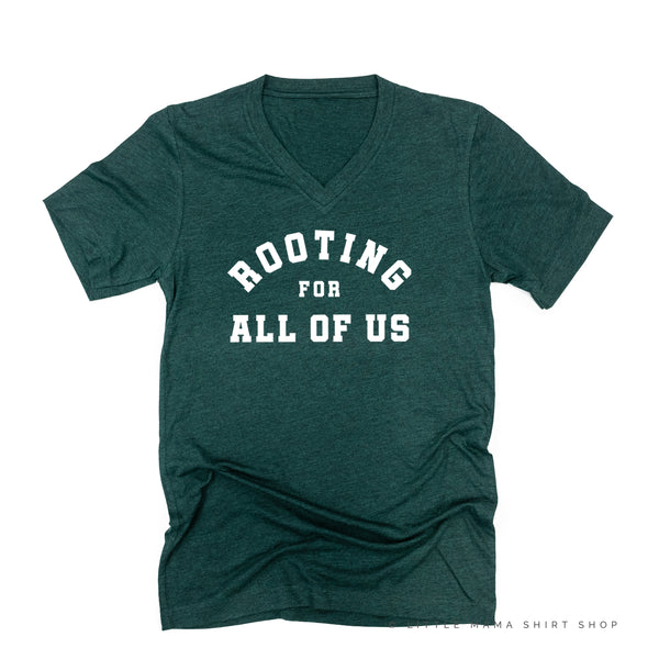 Rooting For All Of Us - Unisex Tee