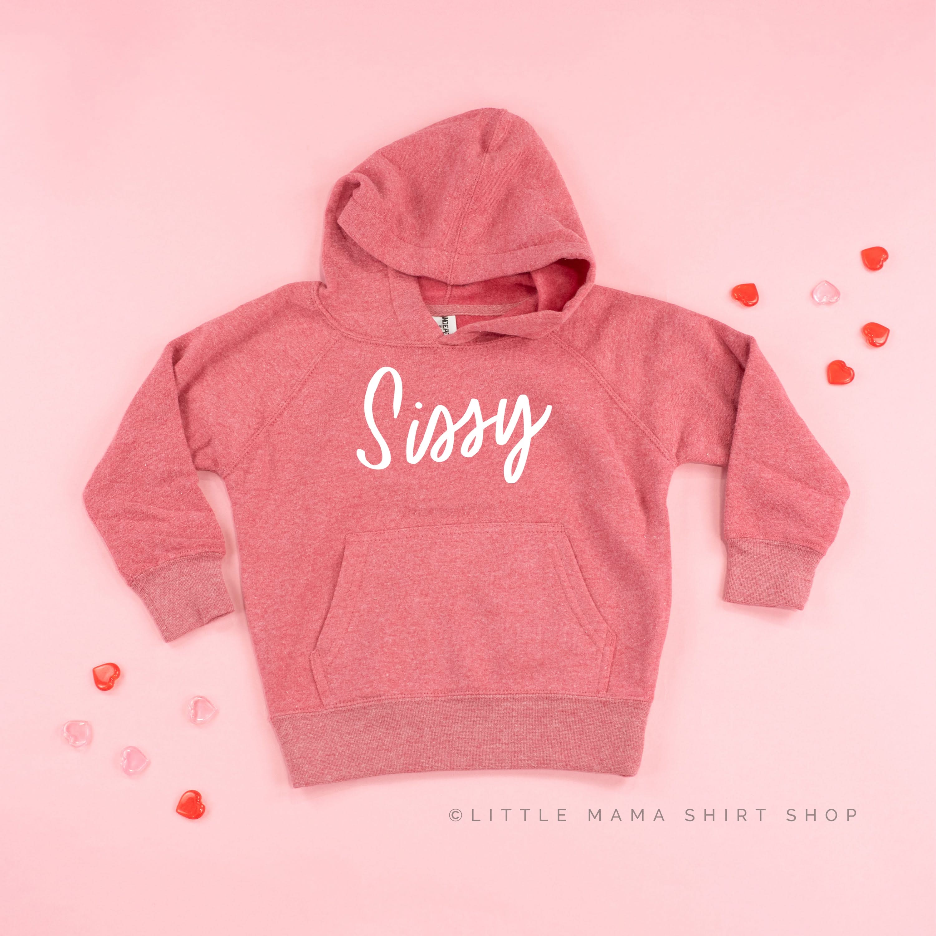 Sissy - Child HOODIE Little Mama Shirt Shop