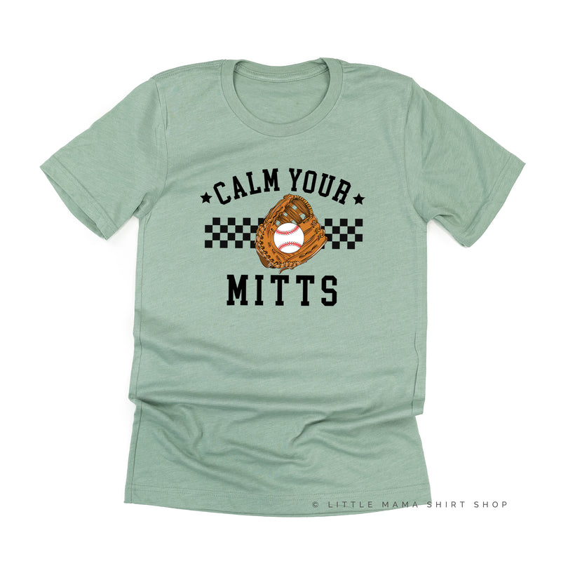 Calm Your Mitts - Unisex Tee