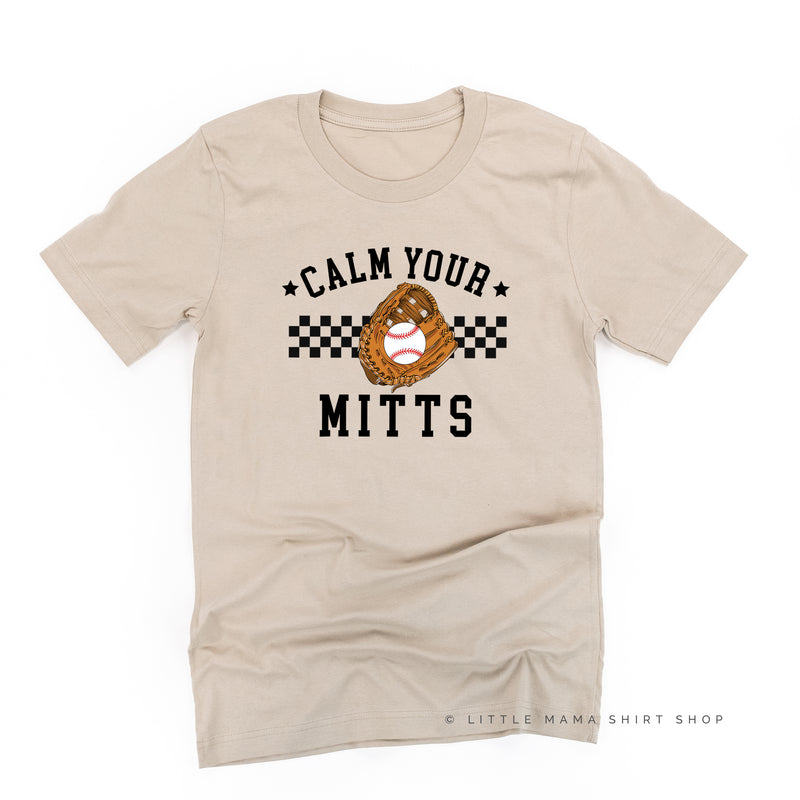 Calm Your Mitts - Unisex Tee