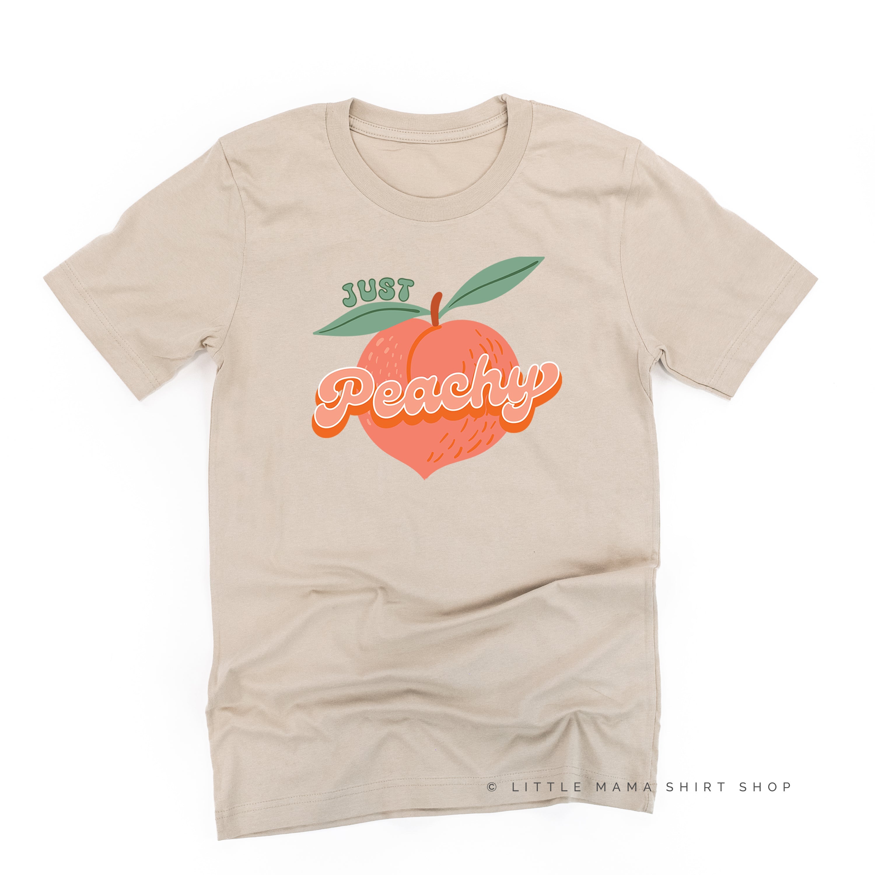 Just Peachy - Unisex Tee Little Mama Shirt Shop
