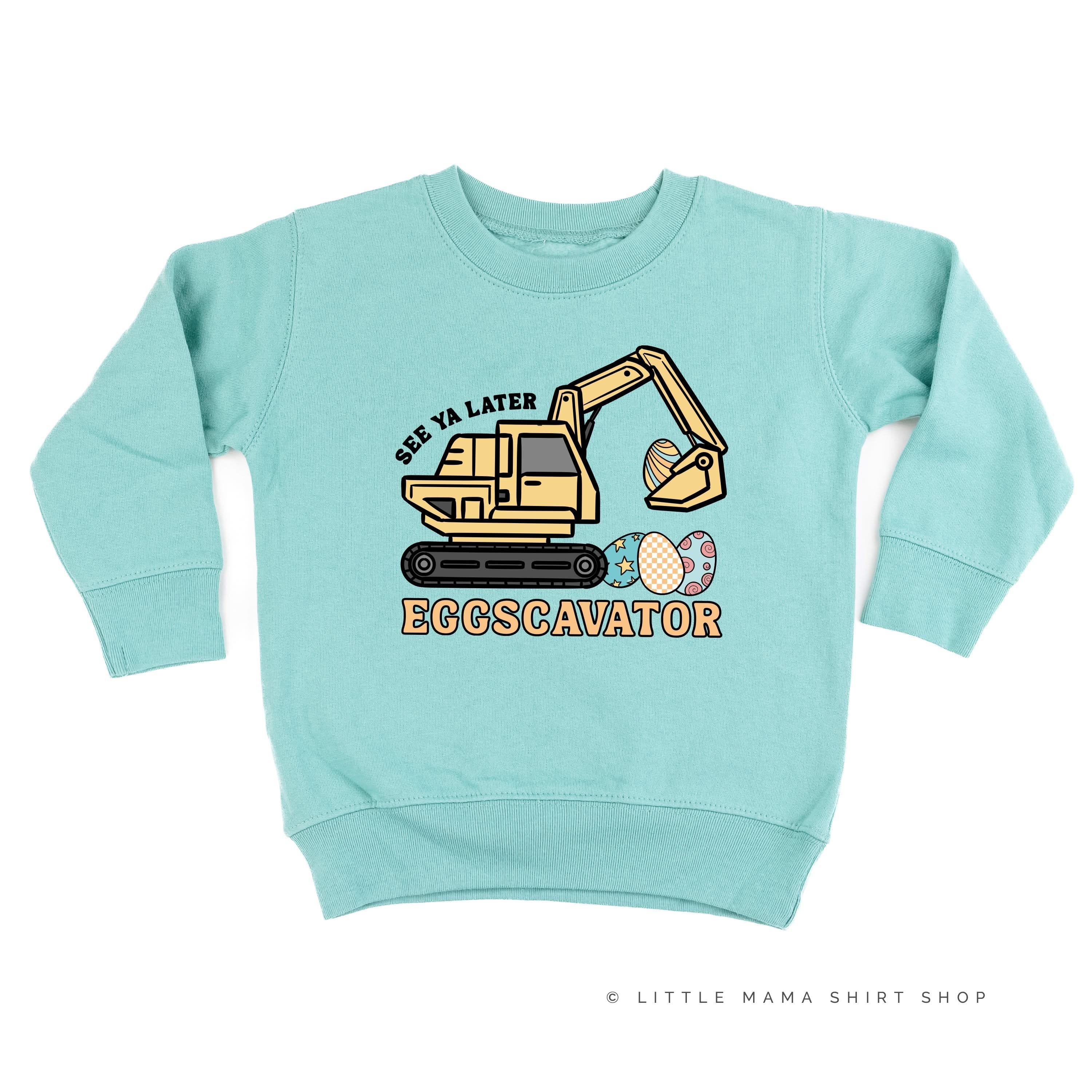 Eggscavator - Child Sweater Little Mama Shirt Shop