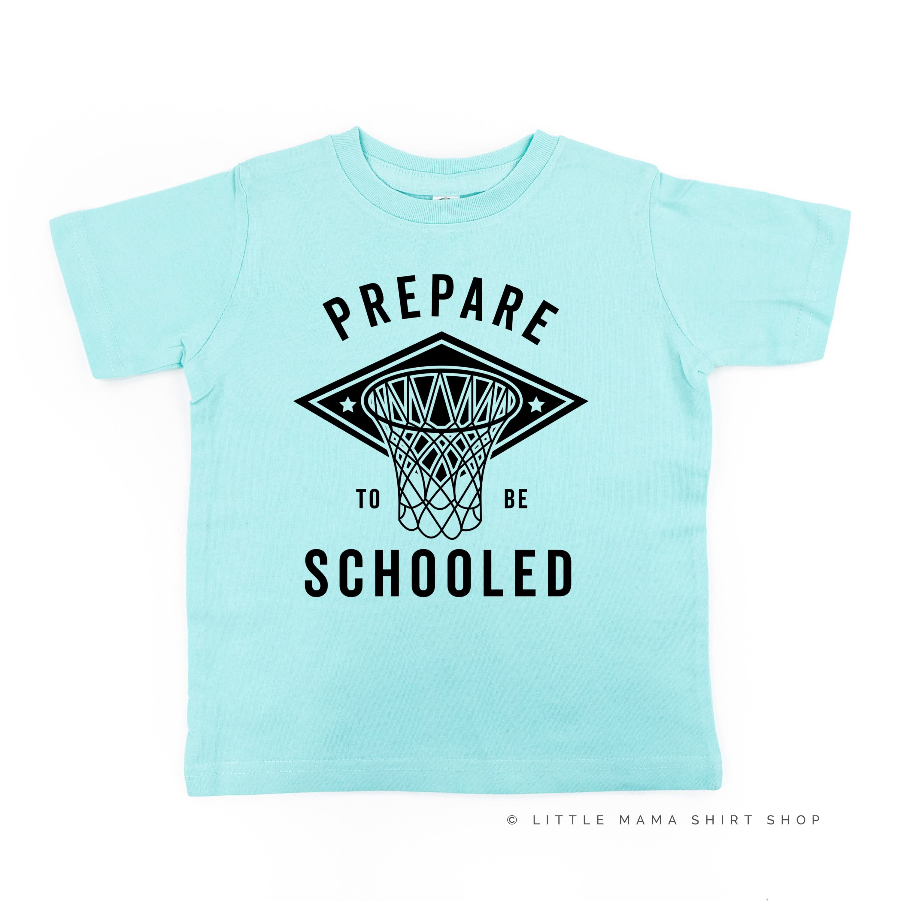 Prepare To Be Schooled - Short Sleeve Child Shirt Little Mama Shirt Shop