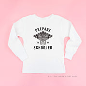 Prepare To Be Schooled - Long Sleeve Child Shirt Little Mama Shirt Shop
