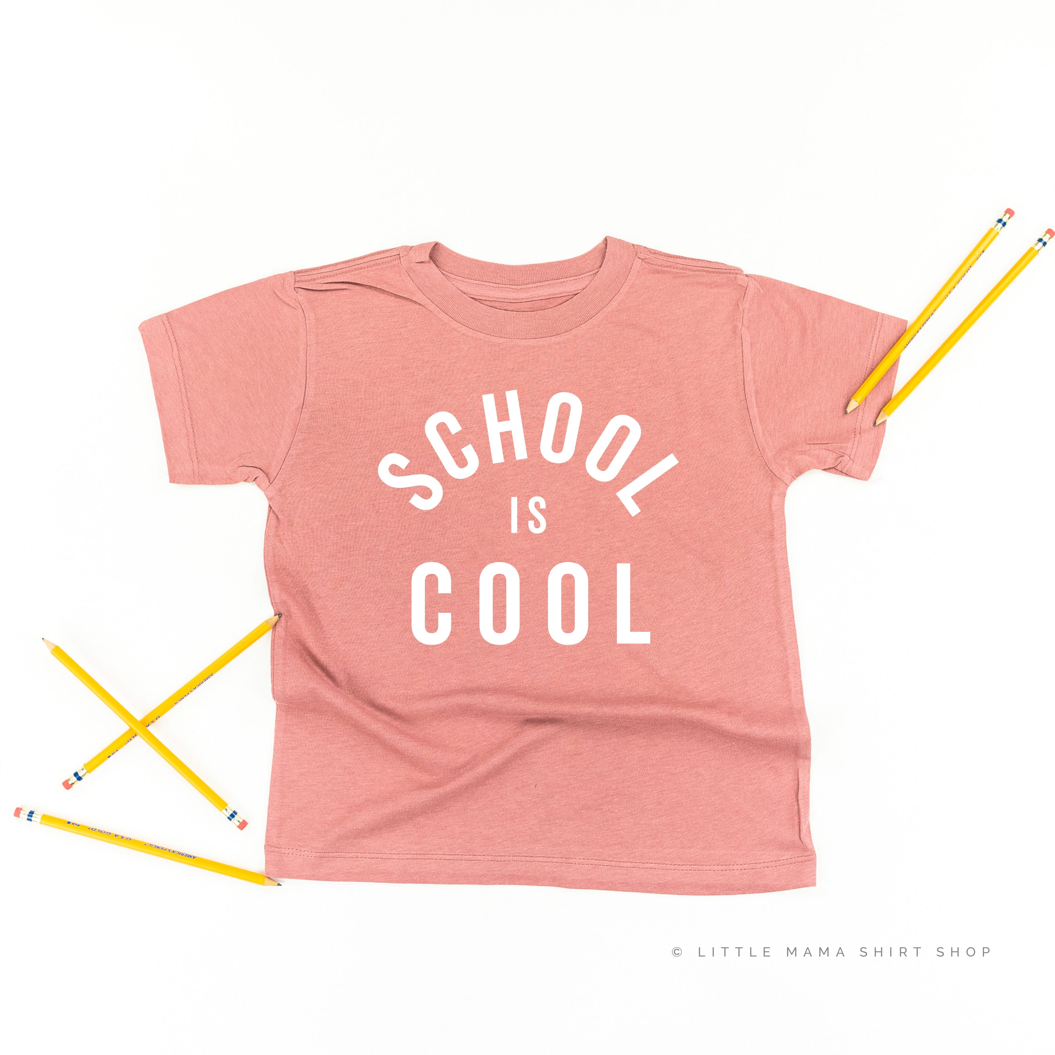 School is Cool - Short Sleeve Child Shirt Little Mama Shirt Shop