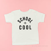 School is Cool - Short Sleeve Child Shirt Little Mama Shirt Shop