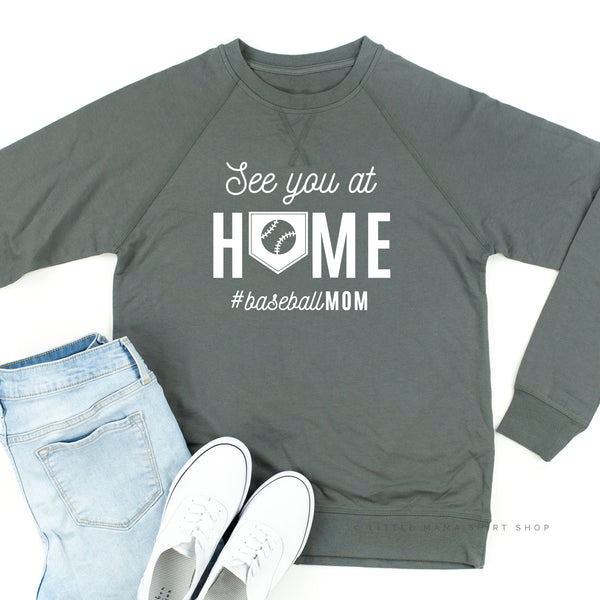 See You at Home #BaseballMom - Lightweight Pullover Sweater