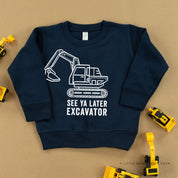 SEE YA LATER EXCAVATOR - Child Sweater Little Mama Shirt Shop