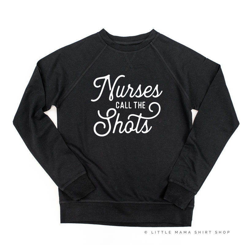 NURSES CALL THE SHOTS - Lightweight Pullover Sweater