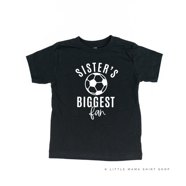 Sister's Biggest Fan - (Soccer) - Short Sleeve Child Shirt
