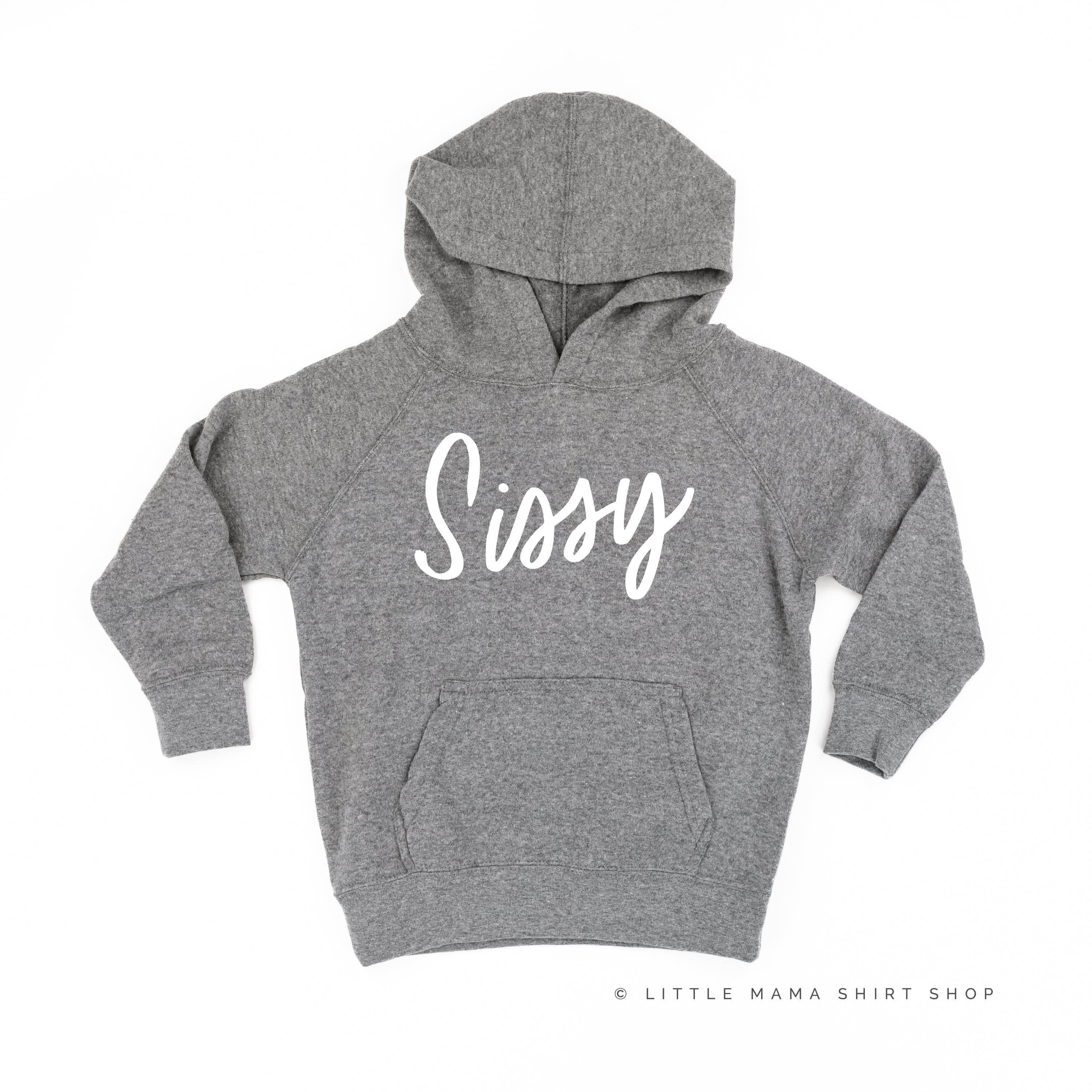 Sissy - Child HOODIE Little Mama Shirt Shop