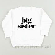 Big Sister - Original - Child Sweater Little Mama Shirt Shop