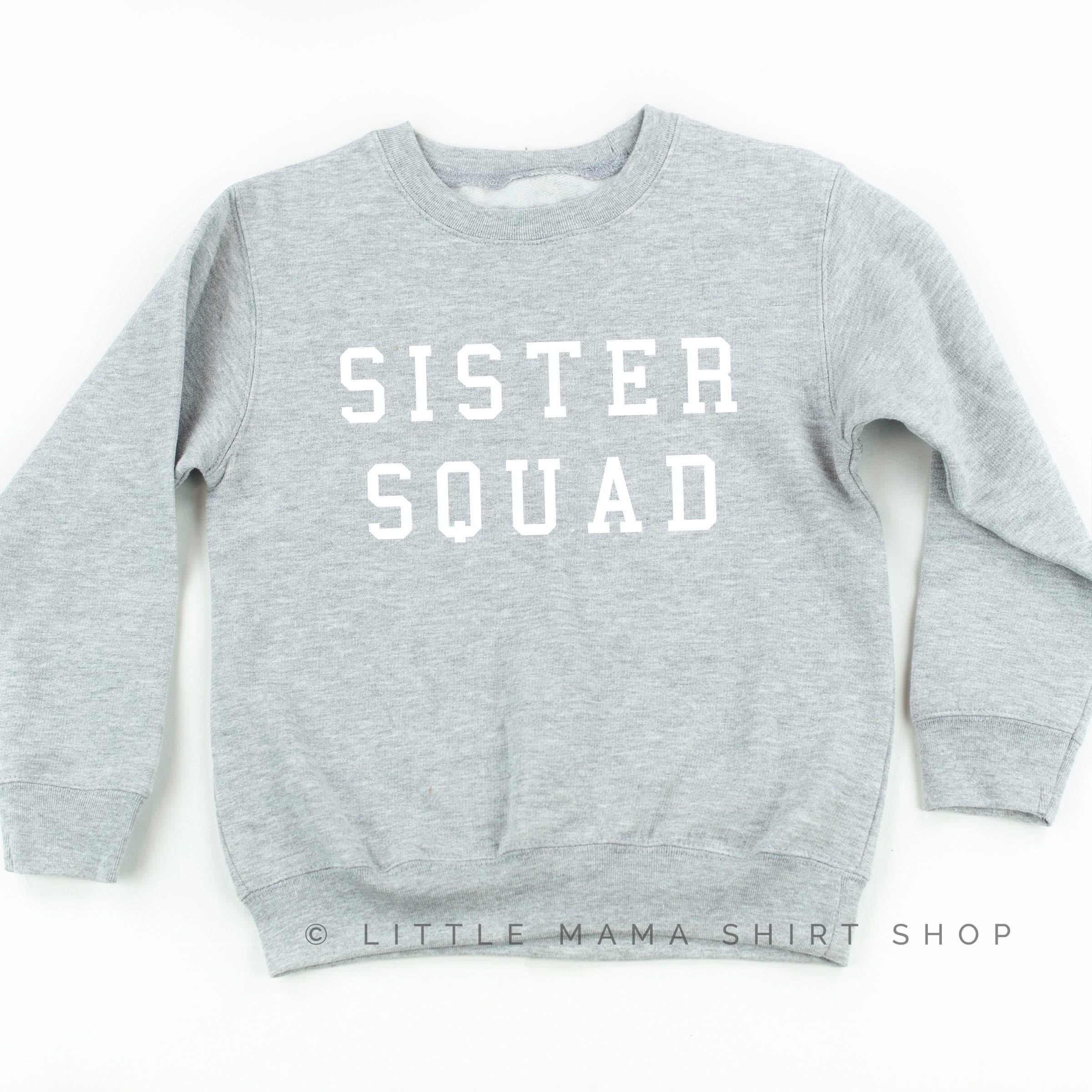 Sister Squad - Child Sweater Little Mama Shirt Shop