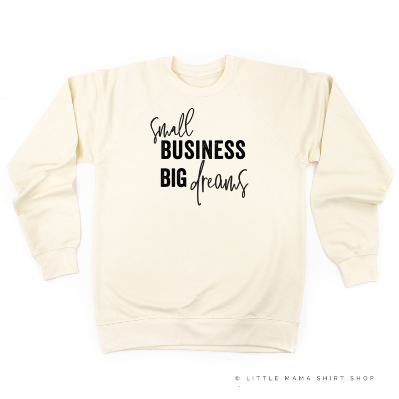 Small Business Big Dreams - Lightweight Pullover Sweater
